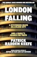 London Falling: A Mysterious Death in a Gilded City and a Family's Search for Truth