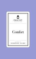 Poetry Prescription: Comfort