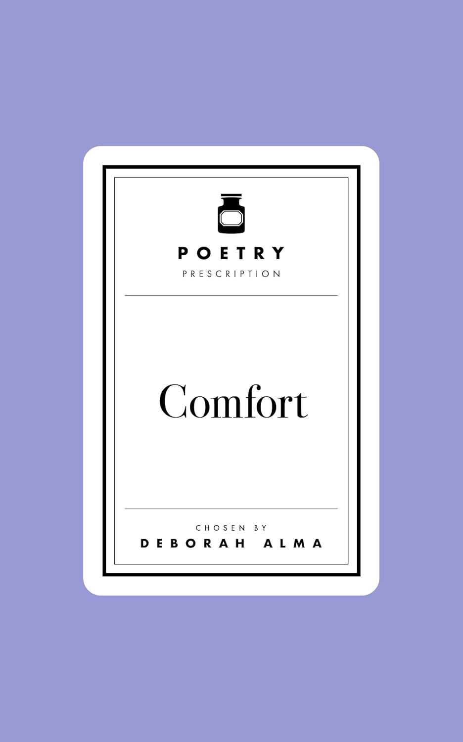 Poetry Prescription: Comfort