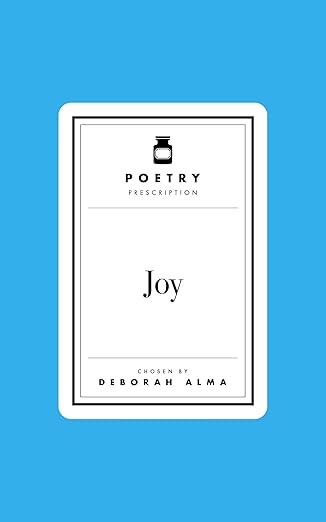 Poetry Prescription: Joy
