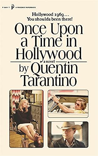 Once Upon A Time In Hollywood