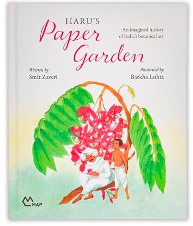 Haru's Paper Garden: An Imagined History of India's Botanical Art