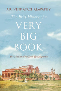 The Brief History Of A Very Big Book