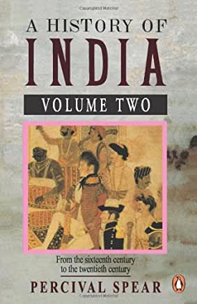 A History Of India Volume 2: From The 16th Century To The 20th Century