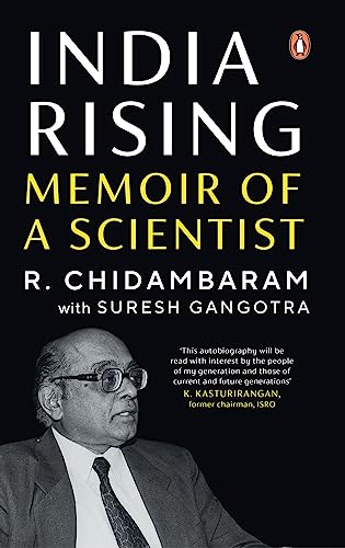 India Rising: Memoir of a Scientist