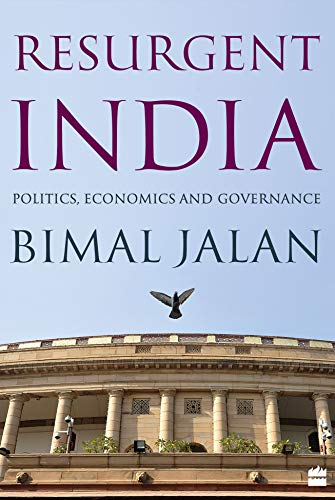 Resurgent India: Politics, Economics and Governance