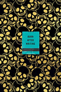 Burn After Writing (Skulls)