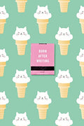 Burn After Writing (Ice Cream Cats )