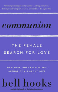 Communion: The Female Search for Love