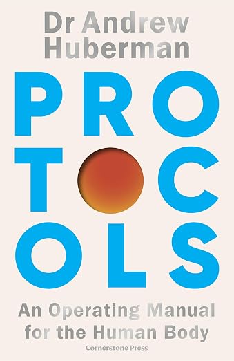 Protocols: An Operating Manual for the Human Body