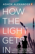 How the Light Gets In