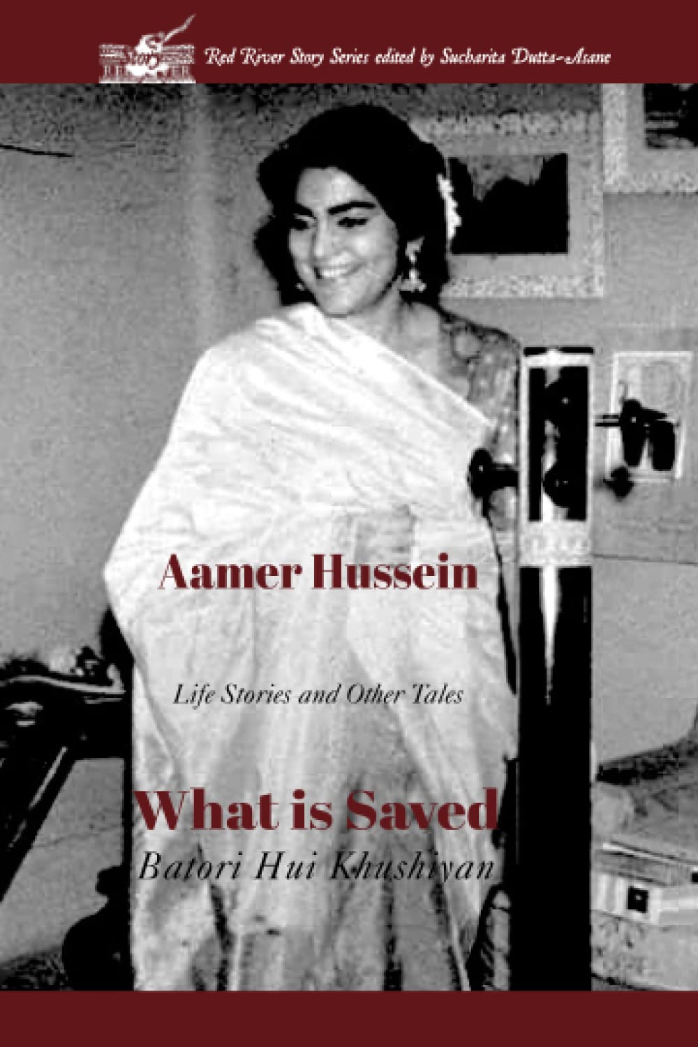 What is Saved: Batori Hui Khushiyan: Life Stories and Other Tales