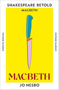 Macbeth (Vintage Classics Shakespeare Series)