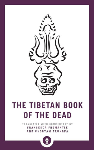 The Tibetan Book of The Dead