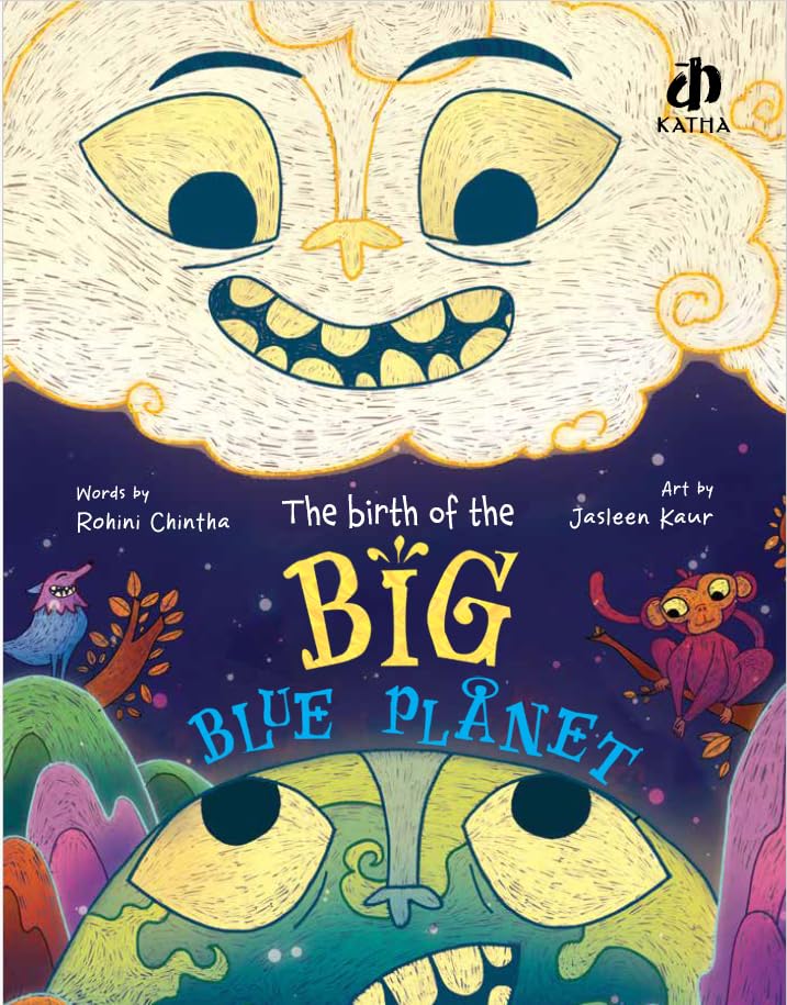 The Birth of The Big Blue Planet