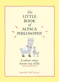 The Little Book of Alpaca Philosophy