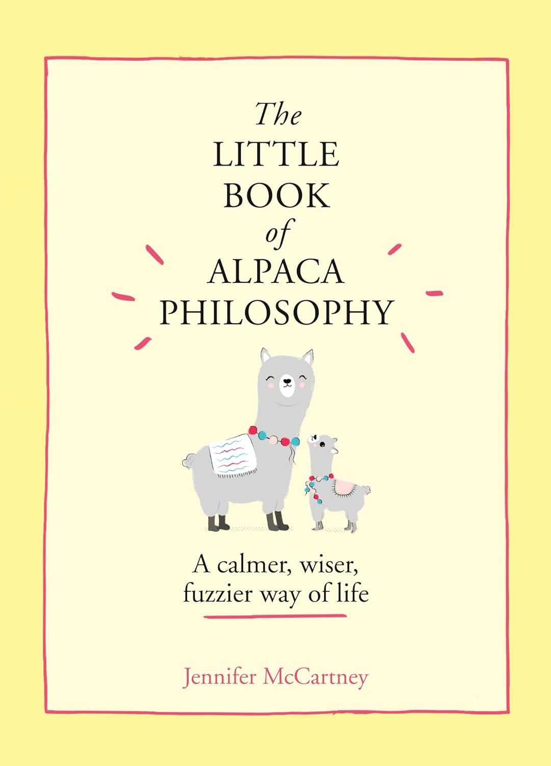 The Little Book of Alpaca Philosophy