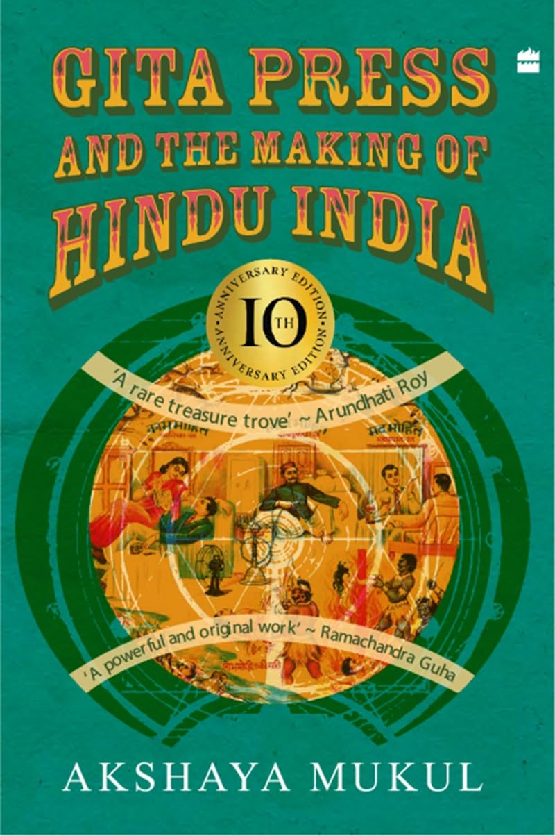 Gita Press and the Making of Hindu India