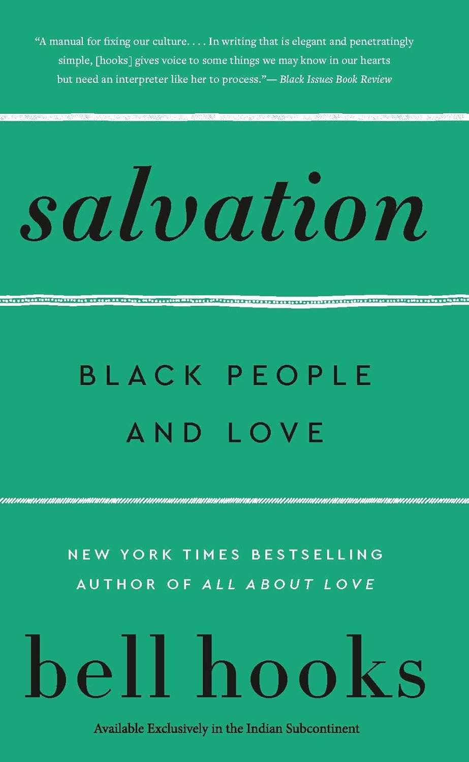 Salvation: Black People and Love