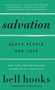 Salvation: Black People and Love