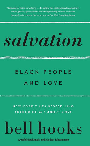 Salvation: Black People and Love