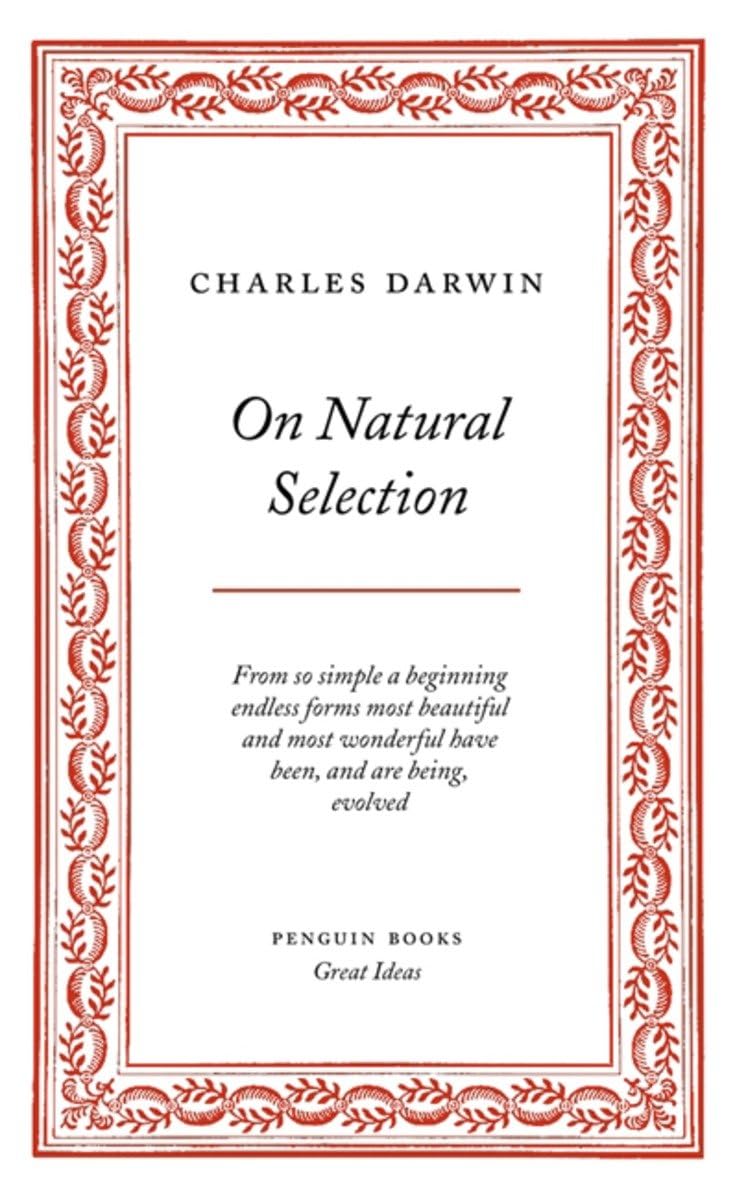 On Natural Selection (Penguin Great Ideas)