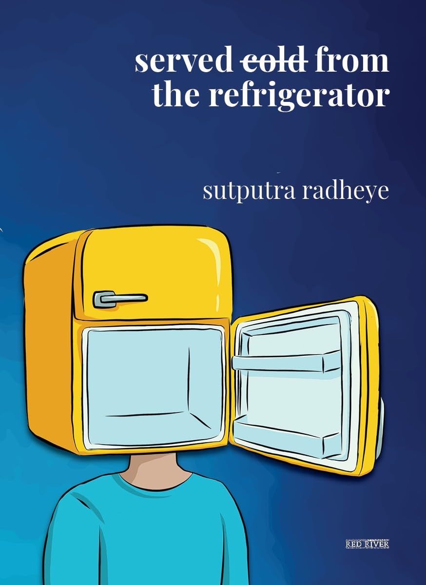 Served Cold from the Refrigerator