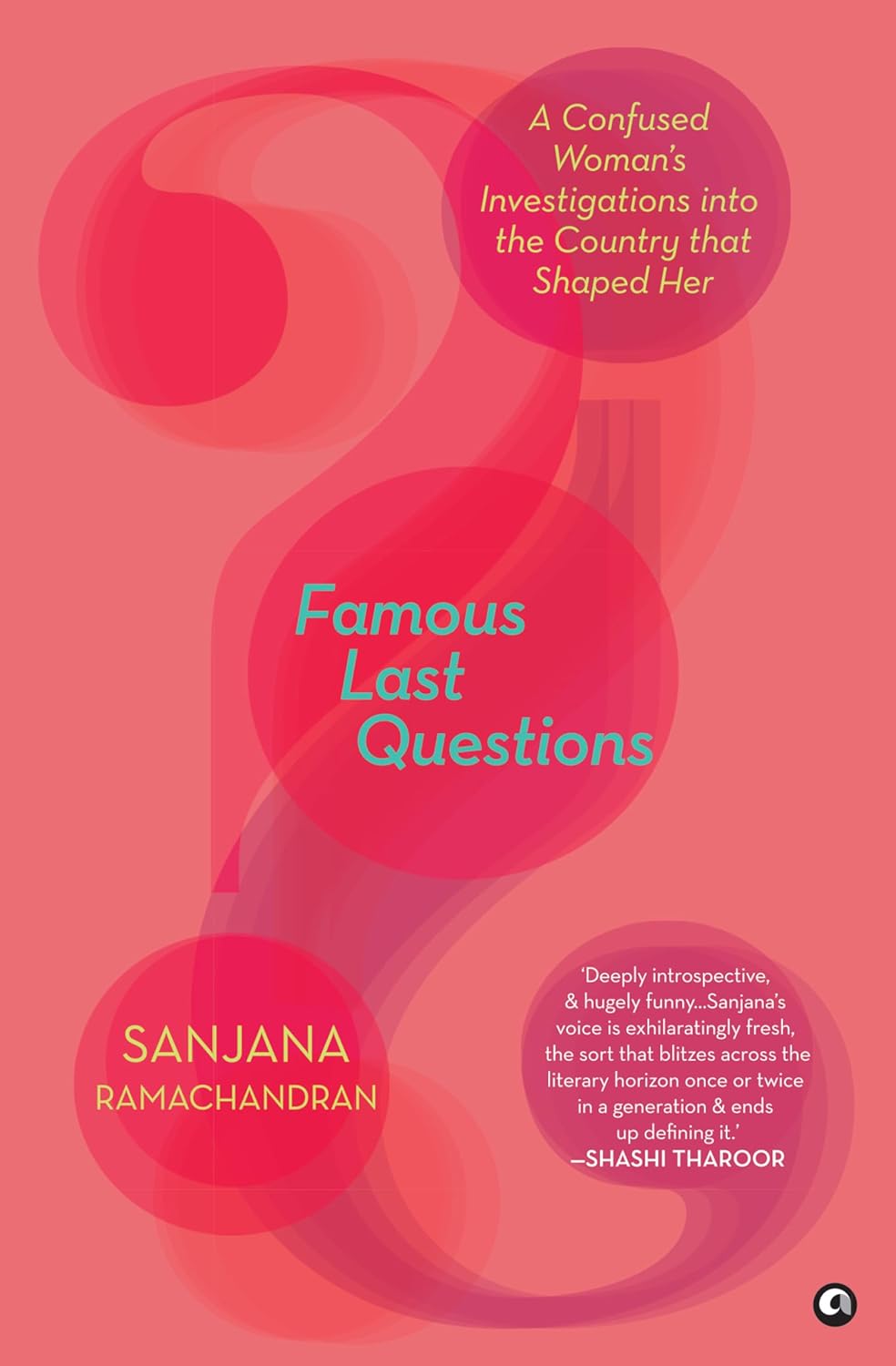 Example Last Question Famous Last Questions : A Confused Woman’s Investigations into the Cou ...