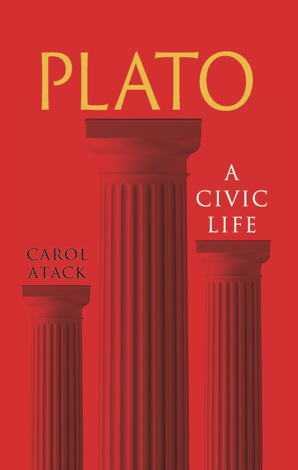 Plato: A Civic Life