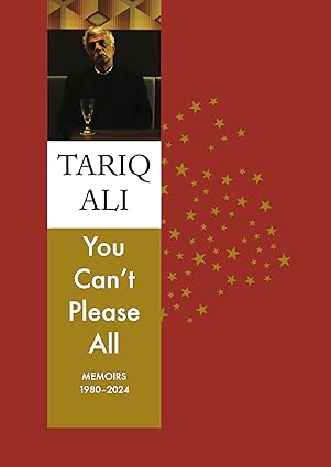 You Can’t Please All: Memoirs 1980-2024