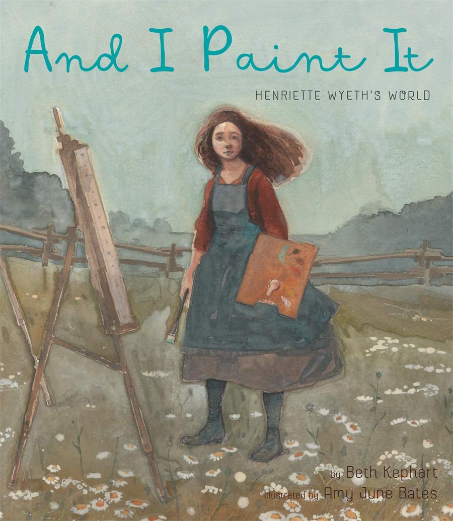 And I Paint It: Henriette Wyeth's World