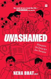 Unashamed: Diary of a Sex Therapist