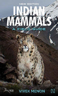 Indian Mammals: A Field Guide