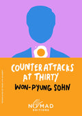 Counterattacks at Thirty: A Novel