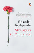 Strangers to Ourselves