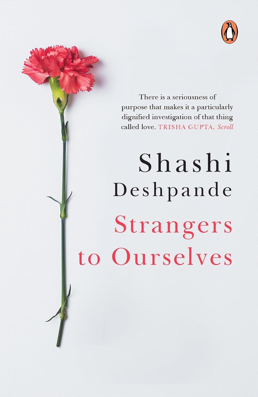 Strangers to Ourselves
