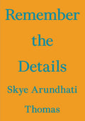 Remember The Details
