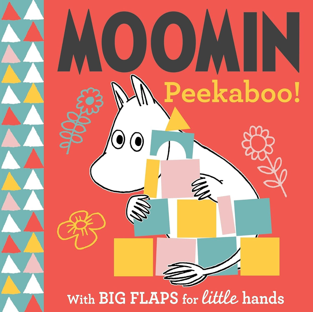 Moomin Baby: Peekaboo: With big flaps for little hands!