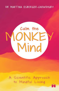 Calm The Monkey Mind