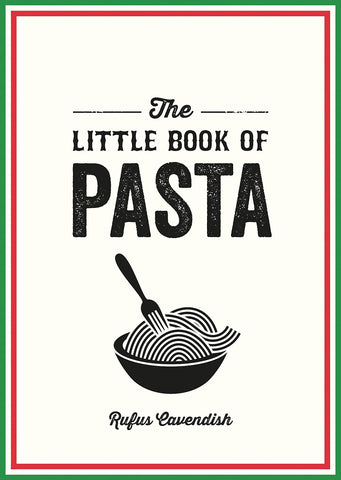 The Little Book Of Pasta