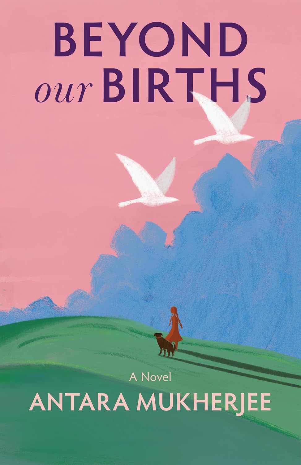 Beyond Our Births