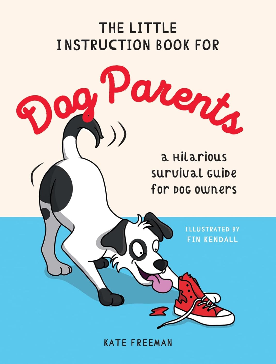 The Little Instruction Book for Dog Parents