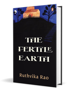 The Fertile Earth: A Novel