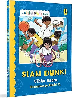 Silly Billy Series: Slam Dunk!