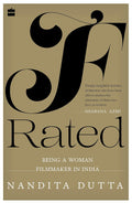 F-Rated: Being a Woman Filmmaker in India