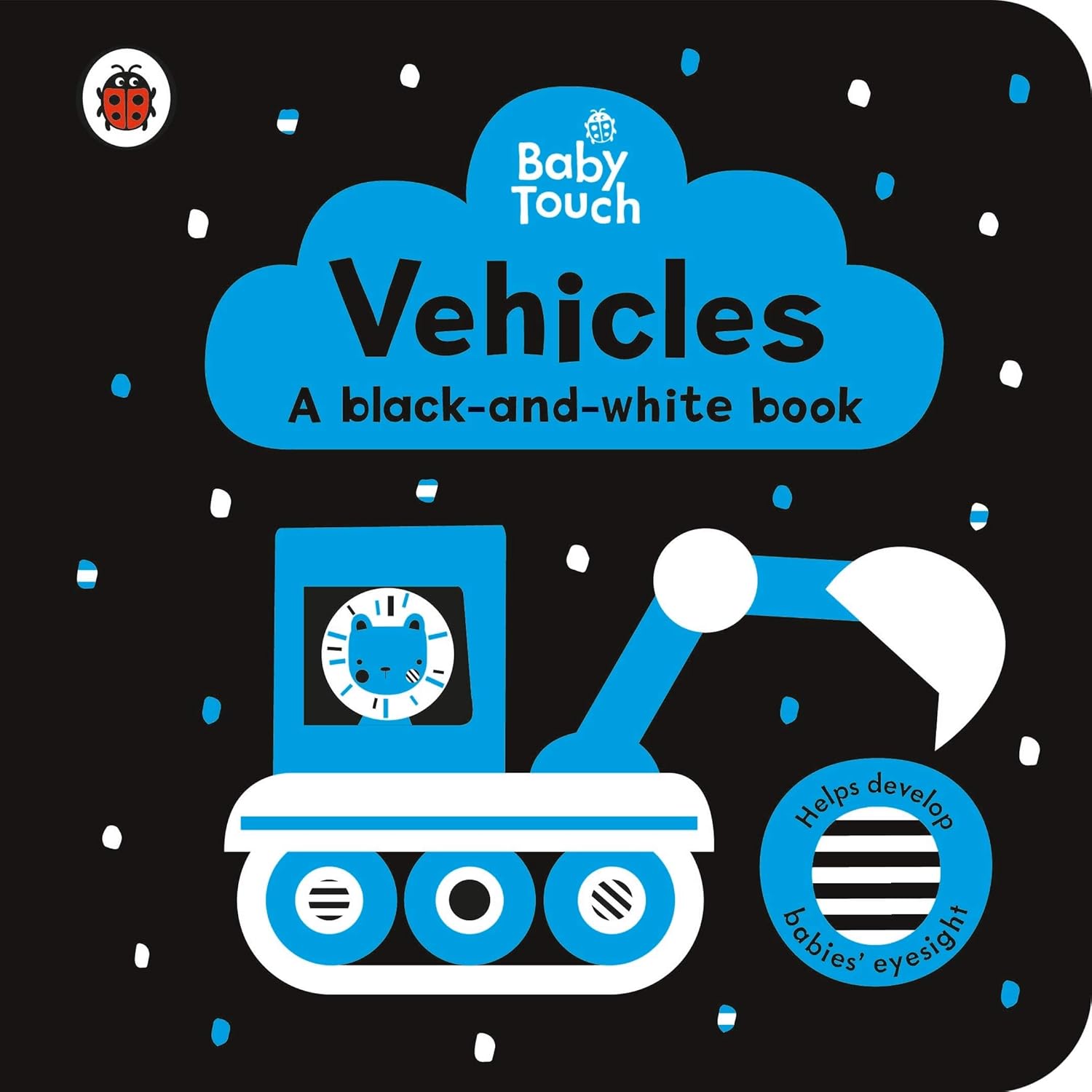 Baby Touch: Vehicles: a black-and-white board book