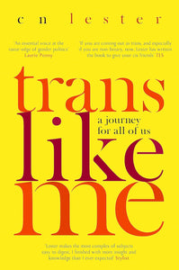 Trans Like Me: A Journey for All of Us