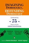 Imagining Democracy, Defending Democracy