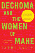 Dechoma and the Women of Mahe