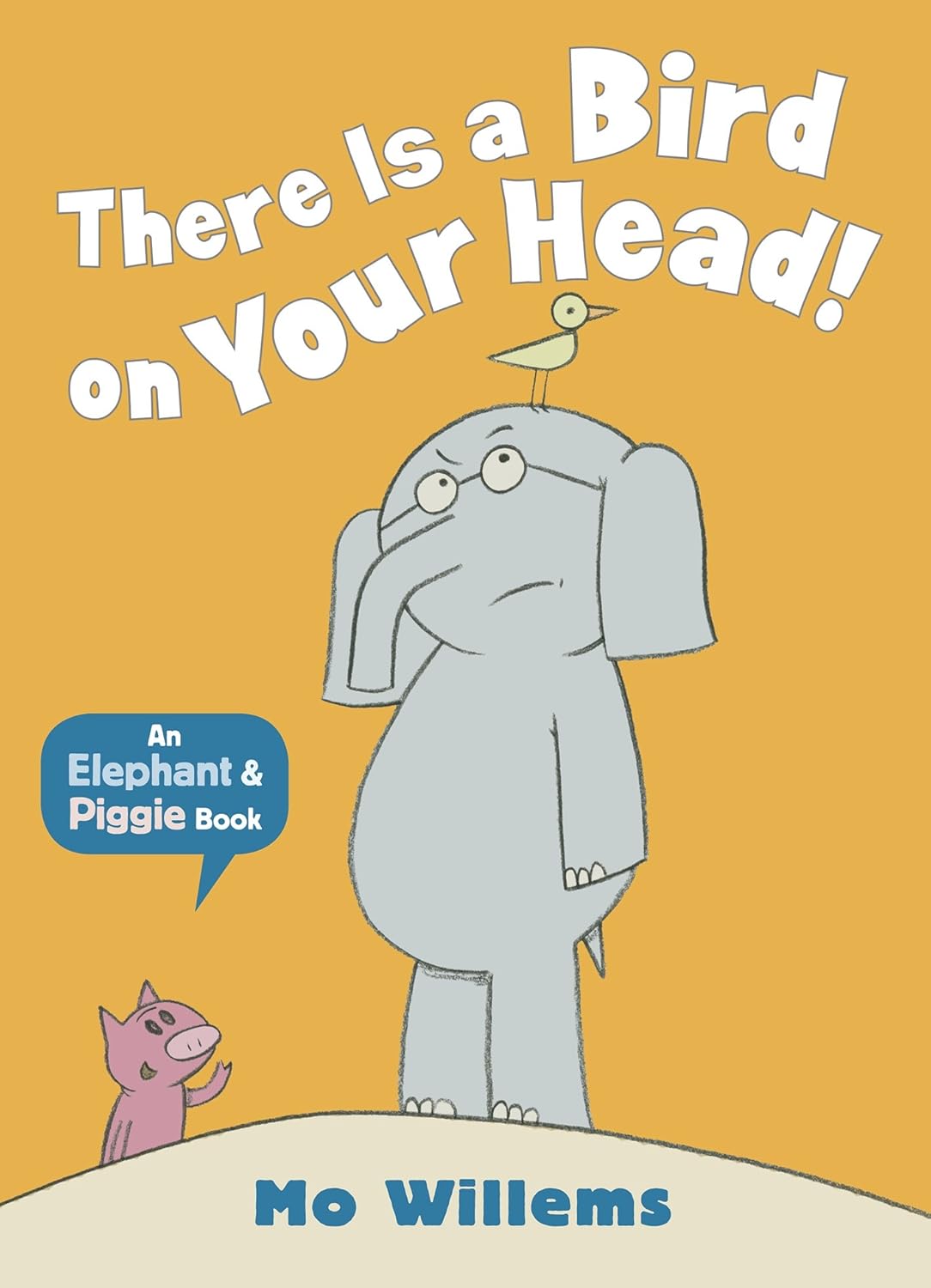 There is a Bird On Your Head